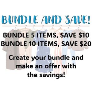 BUNDLE AND SAVE!
